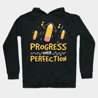 Motivational Progress Over Perfection Back to School Hoodie